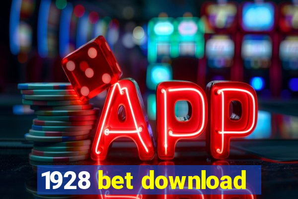 1928 bet download